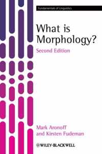 What Is Morphology? 2nd