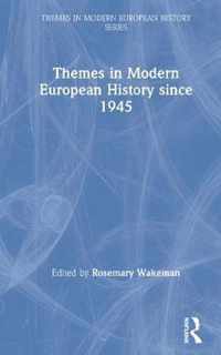 Themes in Modern European History since 1945