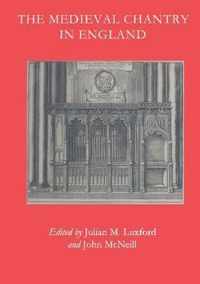 The Medieval Chantry in England