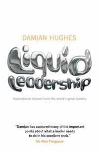 Liquid Leadership