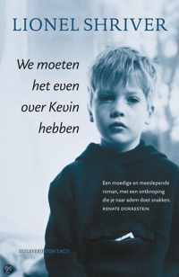 We Moeten Het Even Over Kevin Hebben