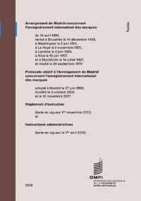 Arrangement de Madrid Concernant l'Enregistrement International Des Marques