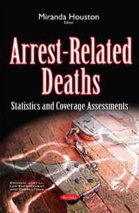 Arrest-Related Deaths