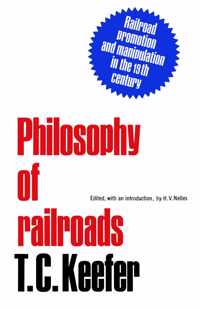 Philosophy of railroads and other essays