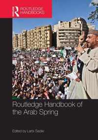 Routledge Handbook of the Arab Spring