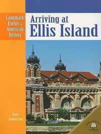 Arriving at Ellis Island