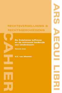 Ars Aequi Cahiers rechtsvergelijking en rechtsgeschiedenis  -   De Zutphense juffrouw en de ontrouwe bediende van Lindenbaum