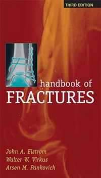 Handbook of Fractures, Third Edition