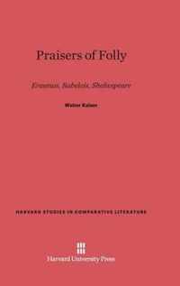 Praisers of Folly