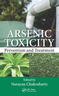 Arsenic Toxicity: Prevention and Treatment