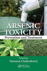 Arsenic Toxicity: Prevention and Treatment