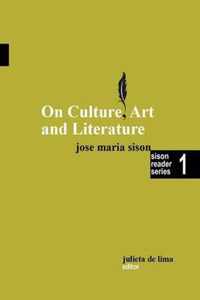 On Culture, Art and Literature