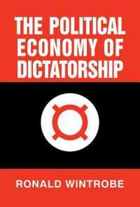 The Political Economy of Dictatorship