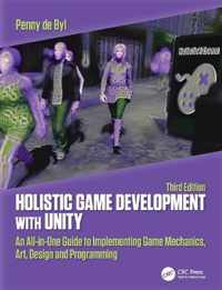 Holistic Game Development with Unity