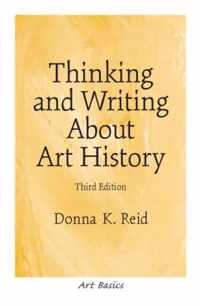 Thinking and Writing About Art History