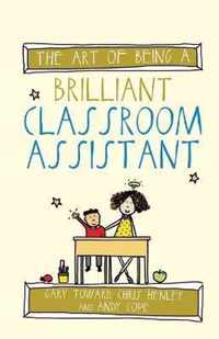 Art Being Brilliant Classroom Assistant