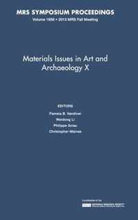 Materials Issues in Art and Archaeology X