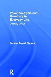 Psychoanalysis and Creativity in Everyday Life