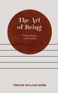 The Art of Being