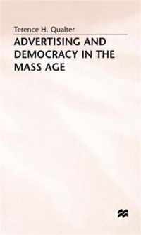 Advertising and Democracy in the Mass Age