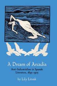 A Dream of Arcadia
