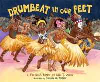 Drumbeat in Our Feet