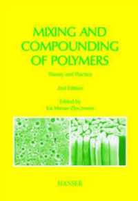 Mixing and Compounding of Polymers