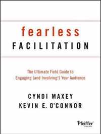 Fearless Facilitation