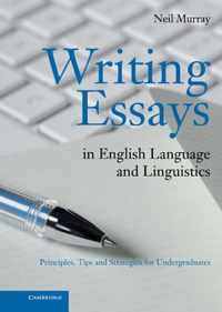 Writing Essays in English Language and Linguistics