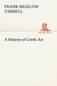 A History of Greek Art