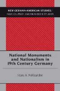 National Monuments and Nationalism in 19th Century Germany