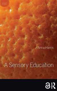 A Sensory Education