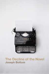 The Decline of the Novel