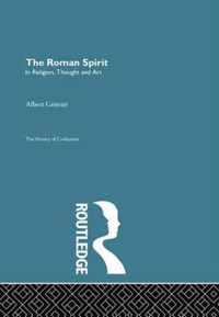 The Roman Spirit - In Religion, Thought and Art