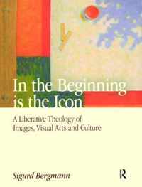 In the Beginning Is the Icon