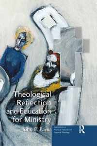 Theological Reflection and Education for Ministry