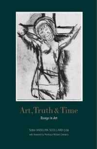 Art, Truth and Time