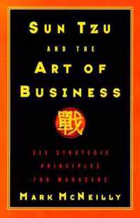 Sun Tzu and the Art of Business