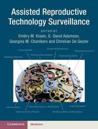 Assisted Reproductive Technology Surveillance