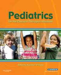 Pediatrics for the Physical Therapist Assistant