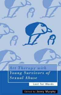 Art Therapy with Young Survivors of Sexual Abuse