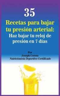 35 Recetas para Bajar tu Presion Arterial