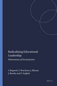 Radicalizing Educational Leadership