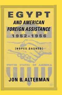 Egypt and American Foreign Assistance 1952 1956