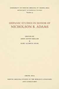 Hispanic Studies in Honor of Nicholson B. Adams