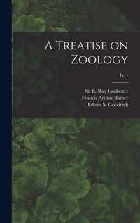 A Treatise on Zoology; pt. 1