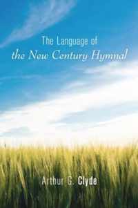 The Language of the New Century Hymnal