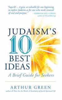 Judaism's Ten Best Ideas