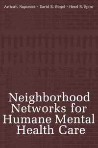 Neighborhood Networks for Humane Mental Health Care