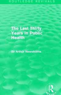 The Last Thirty Years in Public Health (Routledge Revivals)